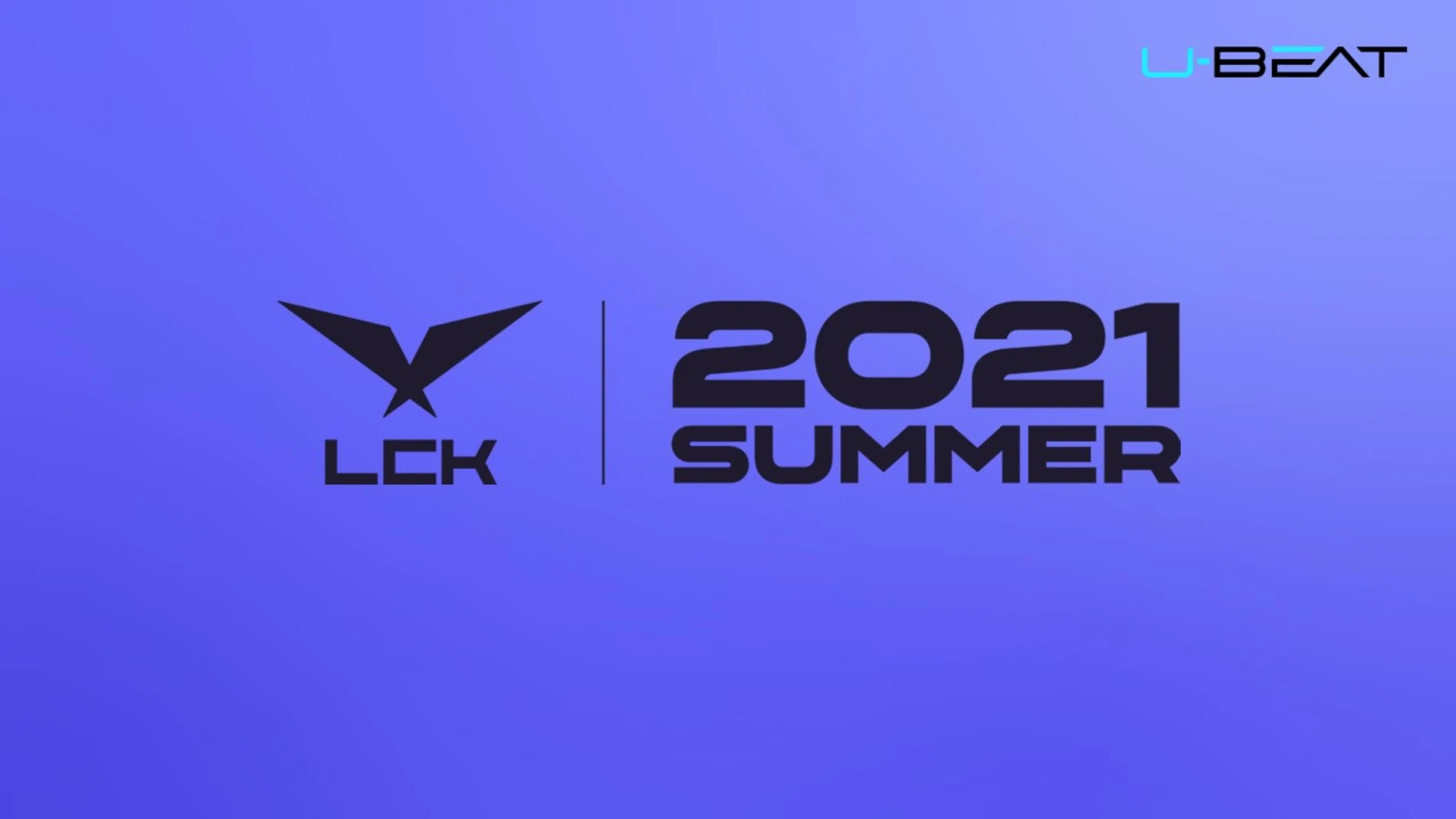 LCK | UBEAT