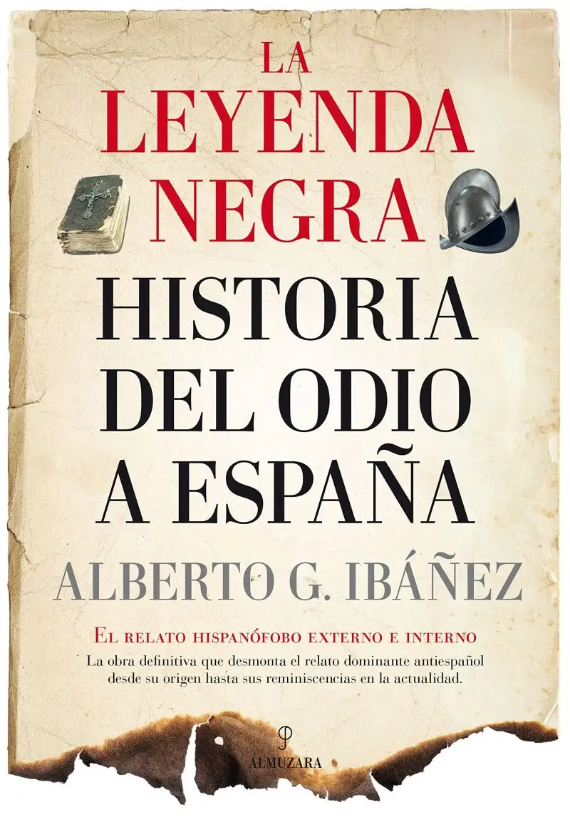 Los mejores libros contra la Leyenda Negra de España