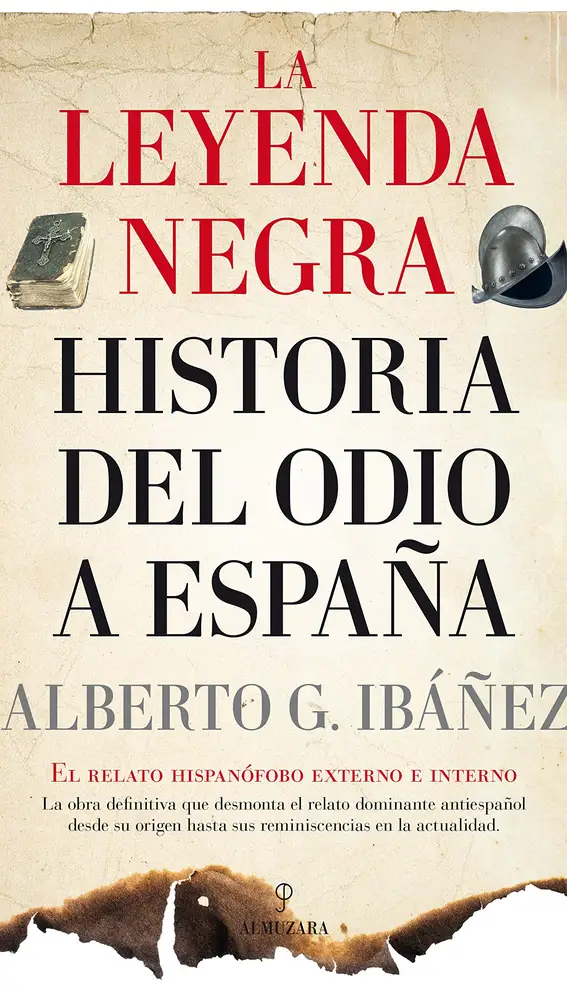 Los mejores libros contra la Leyenda Negra de España