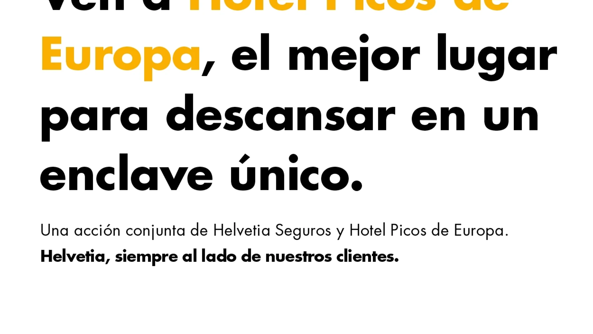 Segunda edición de la campaña publicitaria "Helvetia, siempre junto a nuestros clientes"