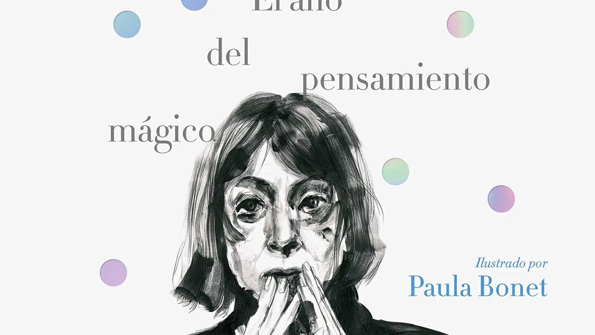 Portada de &quot;El año del pensamiento mágico&quot;