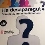 Imagen del cartel que recomienda denunciar "inmediatamente" las desapariciones llamando al teléfono de emergencias 112MOSSOS D'ESQUADRA