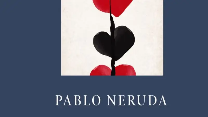 Viente poemas de amor y una canción desesperada de Pablo Neruda