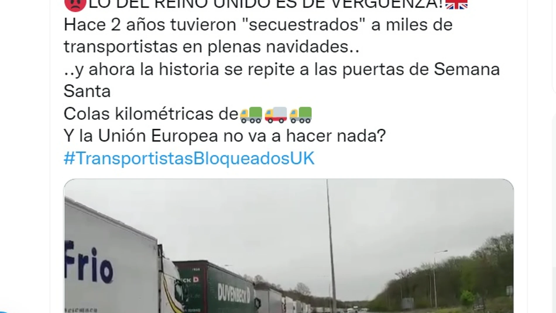 Tuit de Fenadismer denunciando que miles de camioneros permanecen atrapados a la salida de Reino Unido