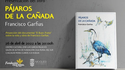 Cartel del acto de presentación de 'Pájaros de la cañada'