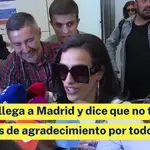 Chanel llega a Madrid y dice que no tiene palabras para agradecer todo el apoyo