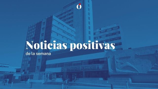Buenas noticias de la semana