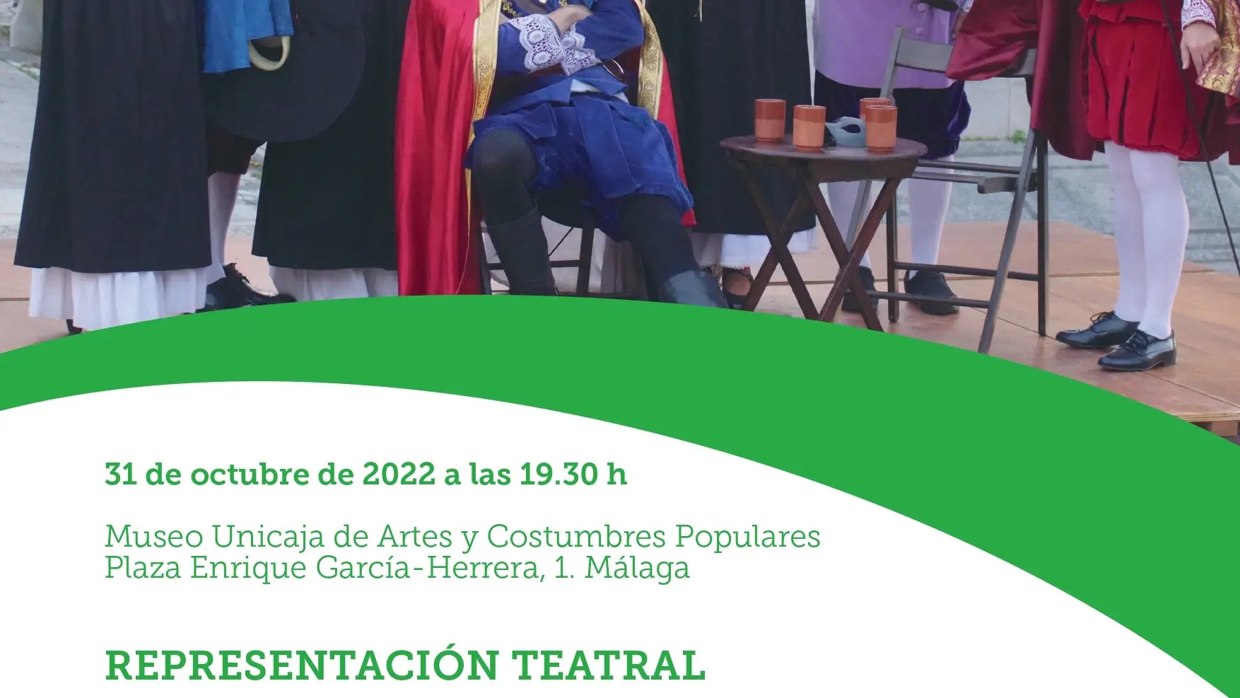 Cartel de la representación 'Don Juan Tenorio' que tendrá lugar el próximo lunes en el Museo Unicaja de Artes y Costumbres Populares de MálagaFUNDACIÓN UNICAJA27/10/2022