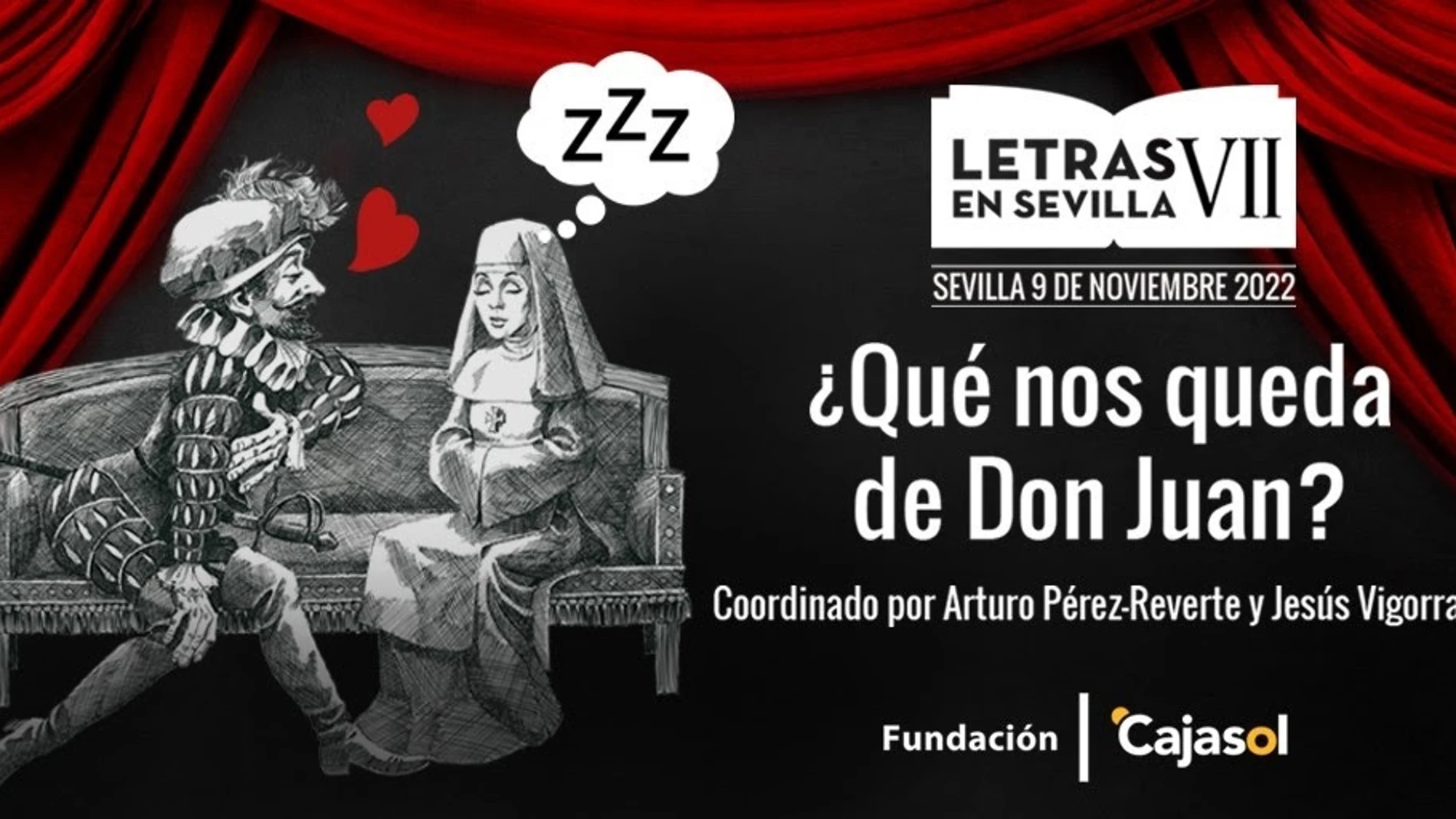 Cartel anunciador de la séptima edición de Letras en Sevilla, centrada en esta ocasión en la figura de Don Juan Tenorio