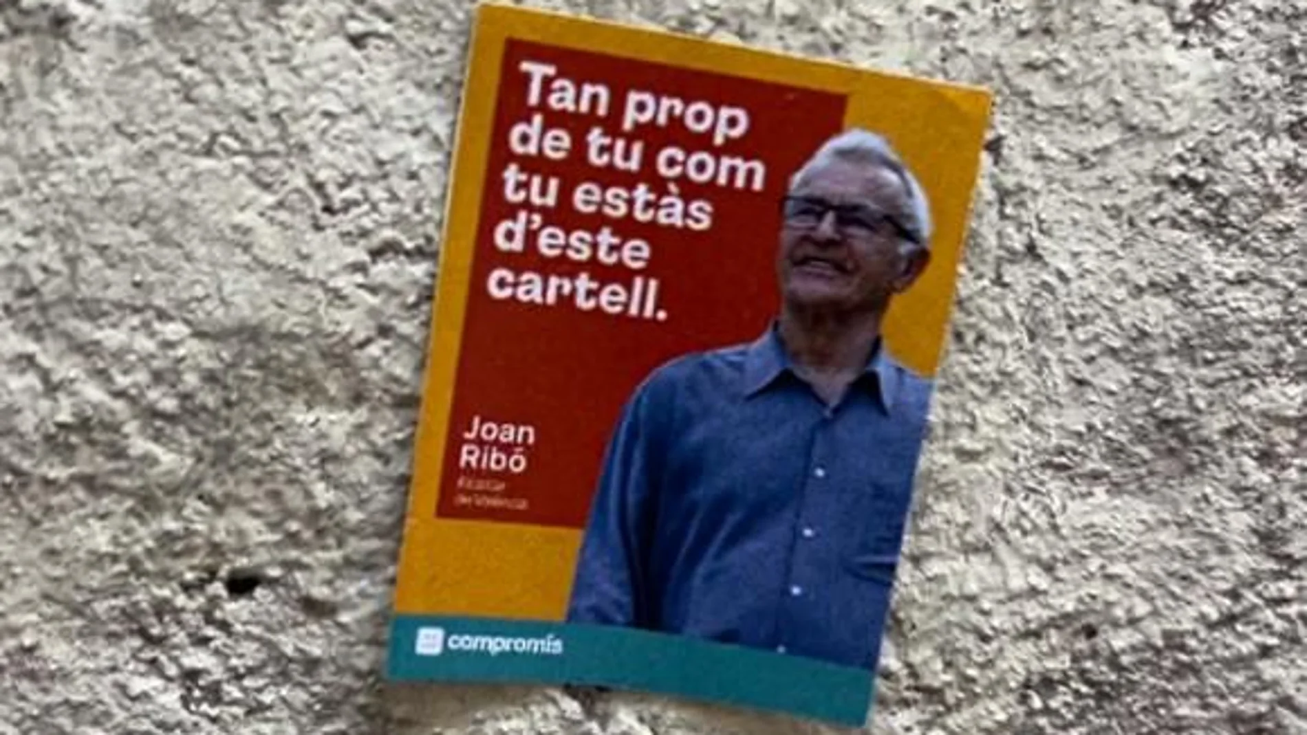 Joan Ribó opta por carteles electorales "mini" ante la guerra por lonas XXL de PP y PSPV