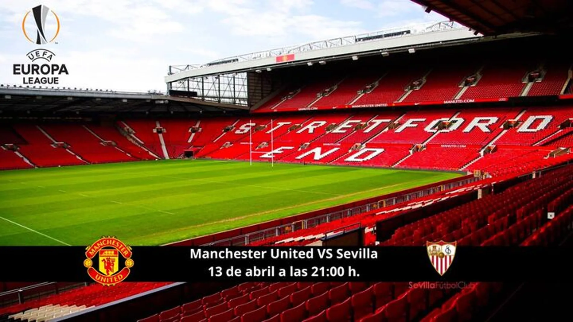 Manchester United - Sevilla de Europa League: horario y dónde ver en TV el partido