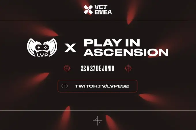 Play In Ascension, la competición europea para el ascenso al VCT EMEA