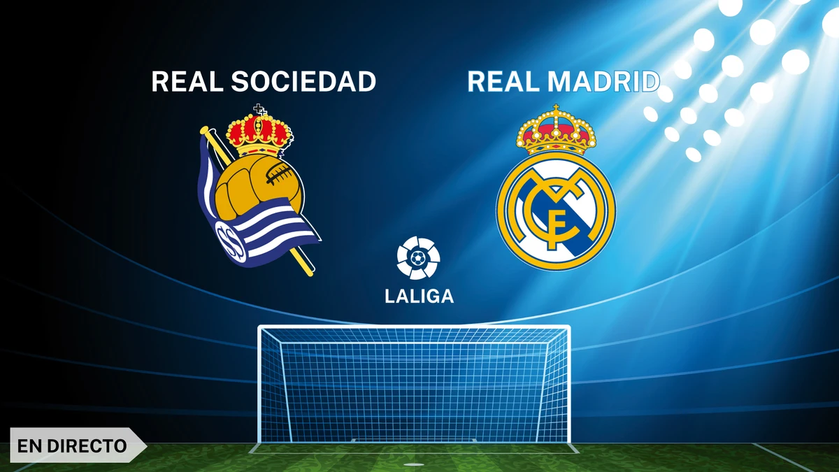Real Sociedad – Real Madrid, en directo: Siga en vivo el encuentro de LaLiga EAsports