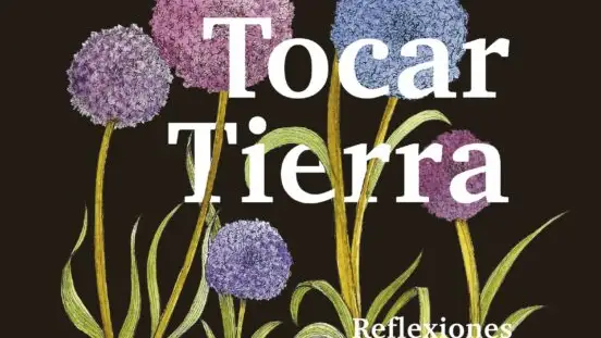 Portada de &quot;Tocar la tierra&quot;, el libro de Leticia Rodríguez de la Fuente