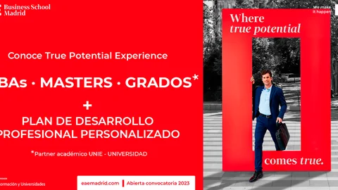 EAE Business School Madrid, Where True Potential comes True