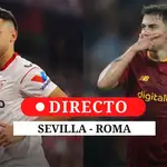 Sevilla - Roma: en directo la final de la Europa League