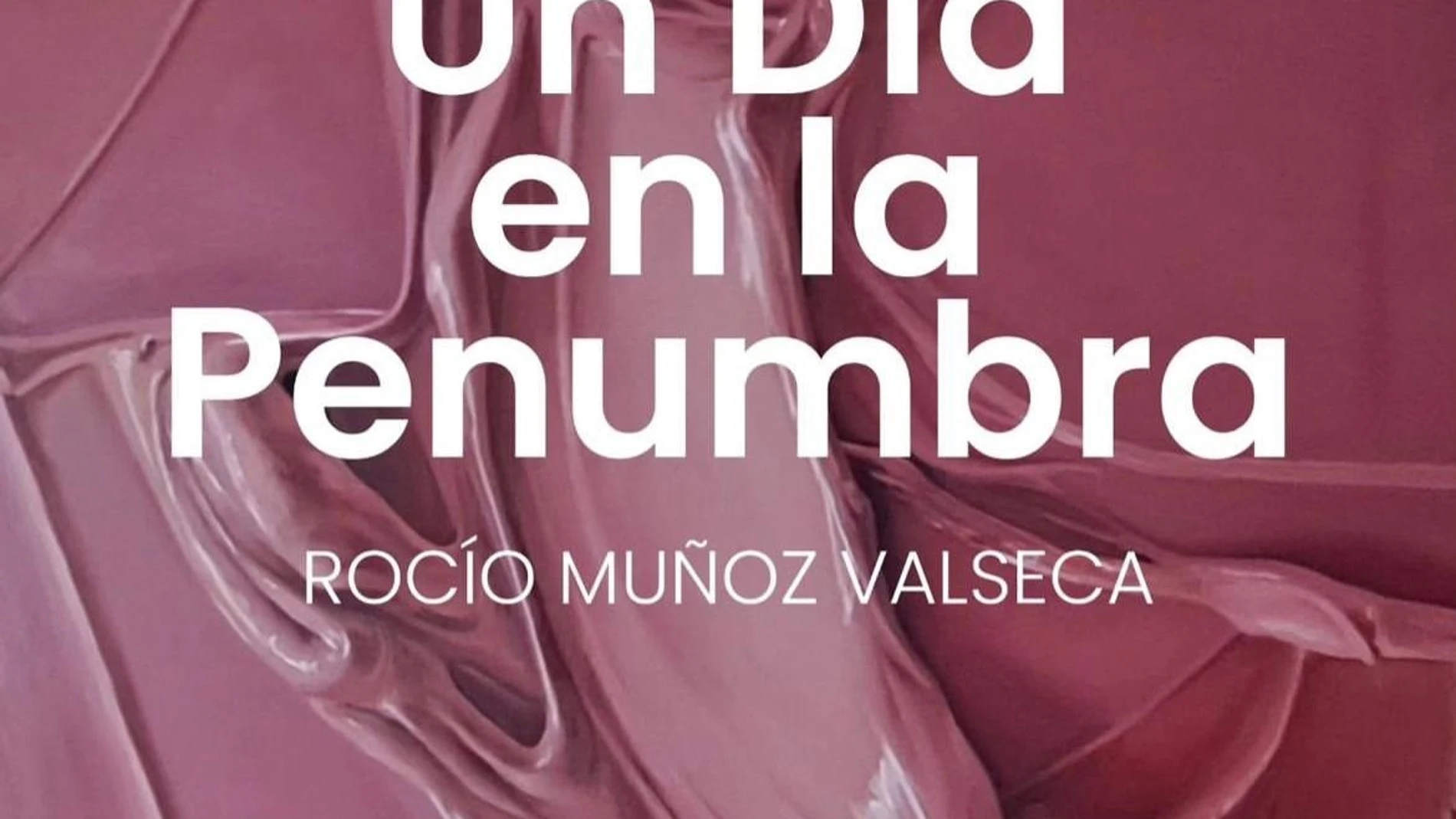 Rocío Muñoz expone en Sevilla "Un día en la penumbra"