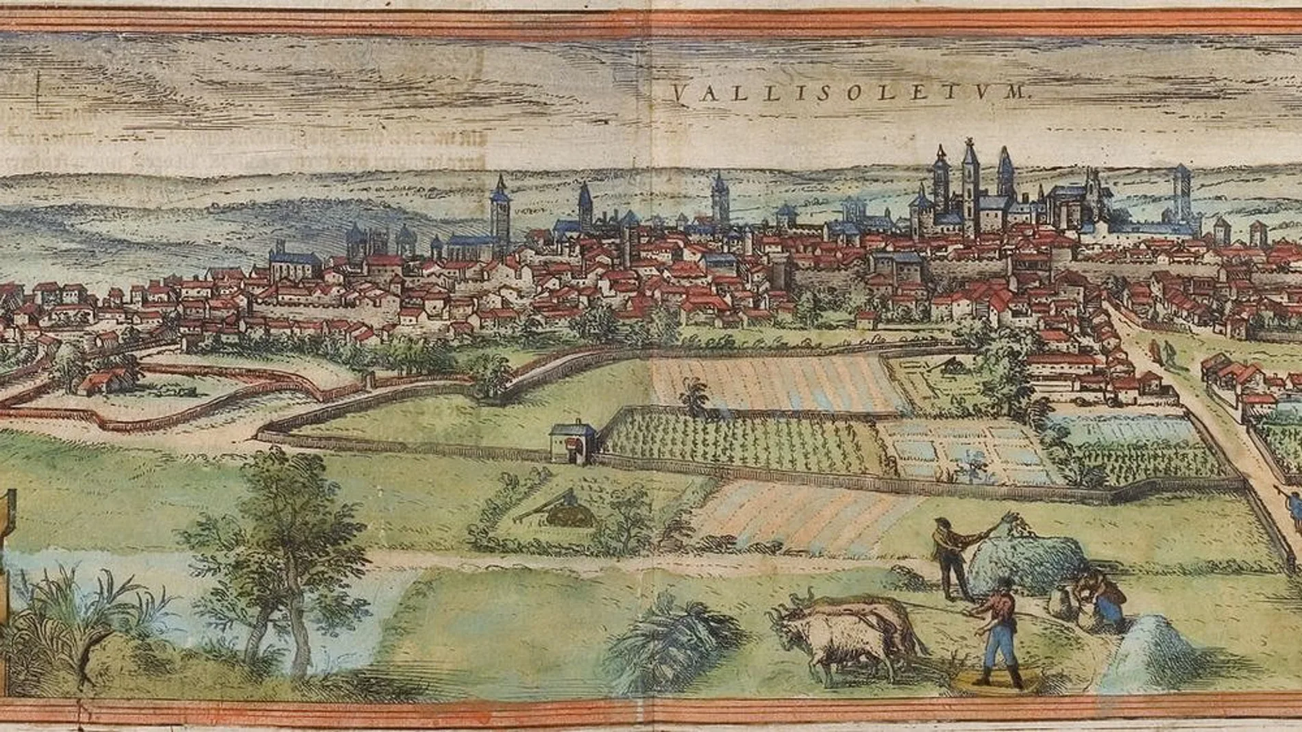 Valladolid a finales del siglo XVI.