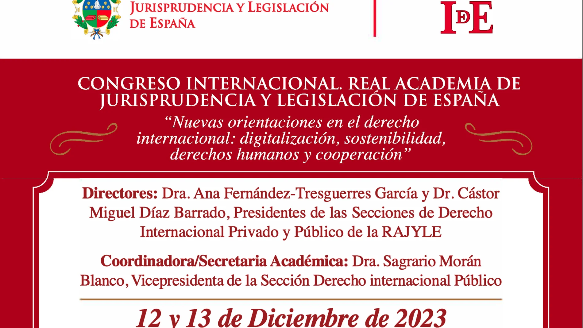 Cartel del congreso internacional organizado por la Real Academia de Jurisprudencia y Legislación de España
