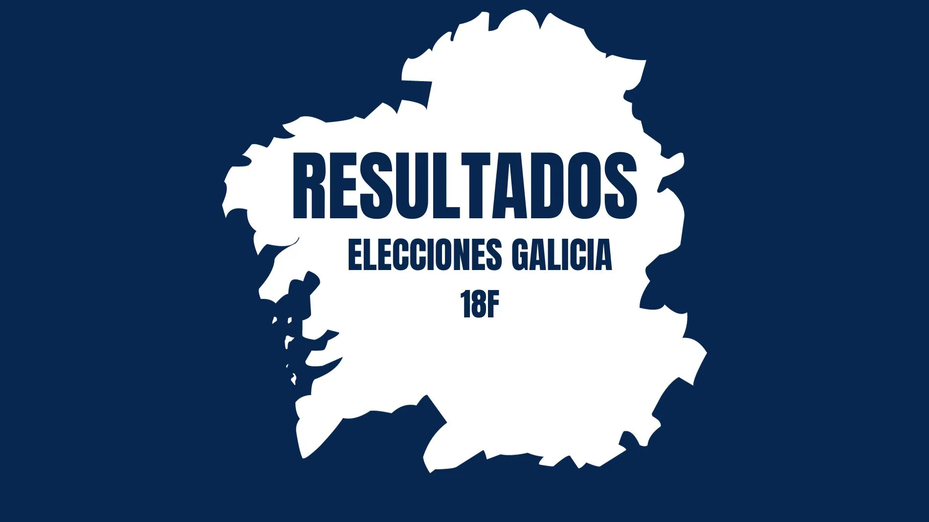 Resultados elecciones de Galicia del 18F 2024
