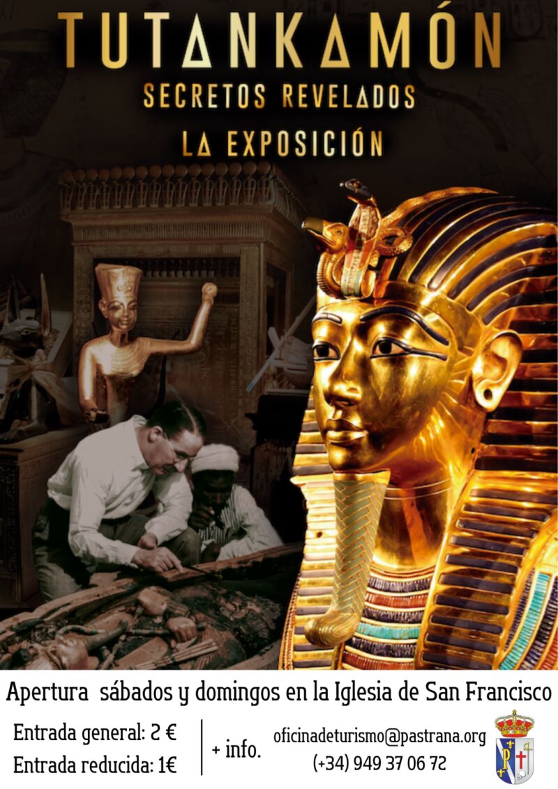 Cartel de la exposición &quot;Tutankamón, secretos revelados&quot; en Pastrana (Guadalajara)