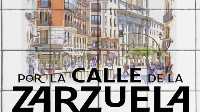 Cartel de "Por la calle de la Zarzuela"