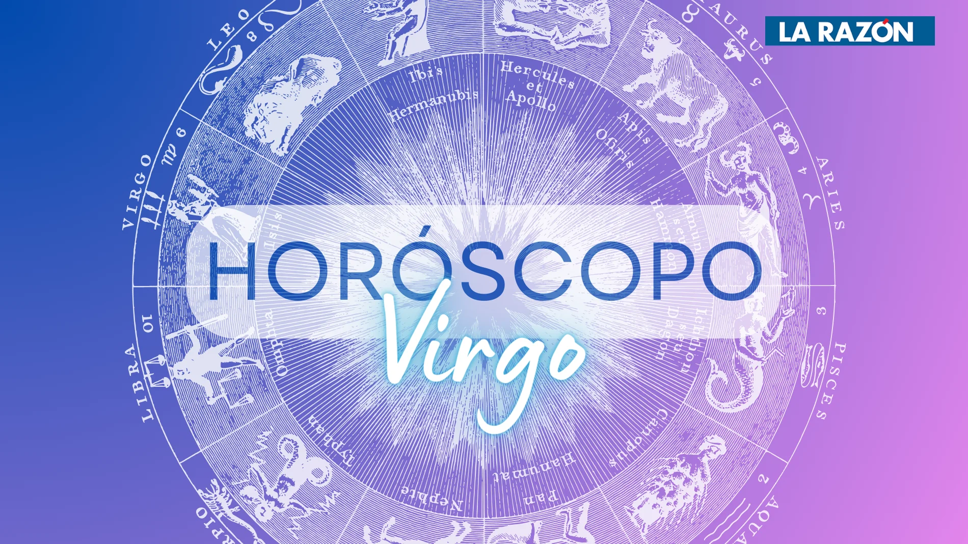 Virgo, signo del Zodíaco, horóscopo de hoy