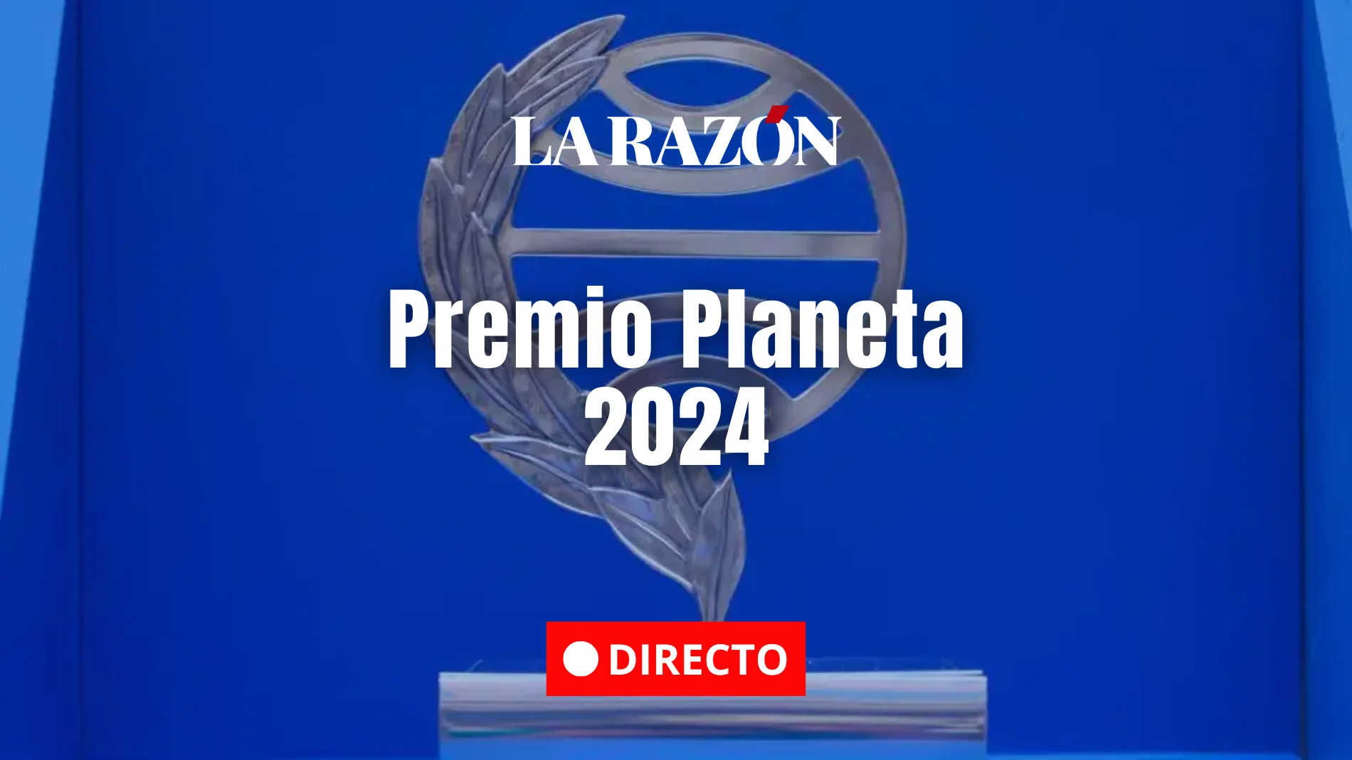Entrega del Premio Planeta 2024, en directo hoy: sigue la ceremonia presidida por los Reyes