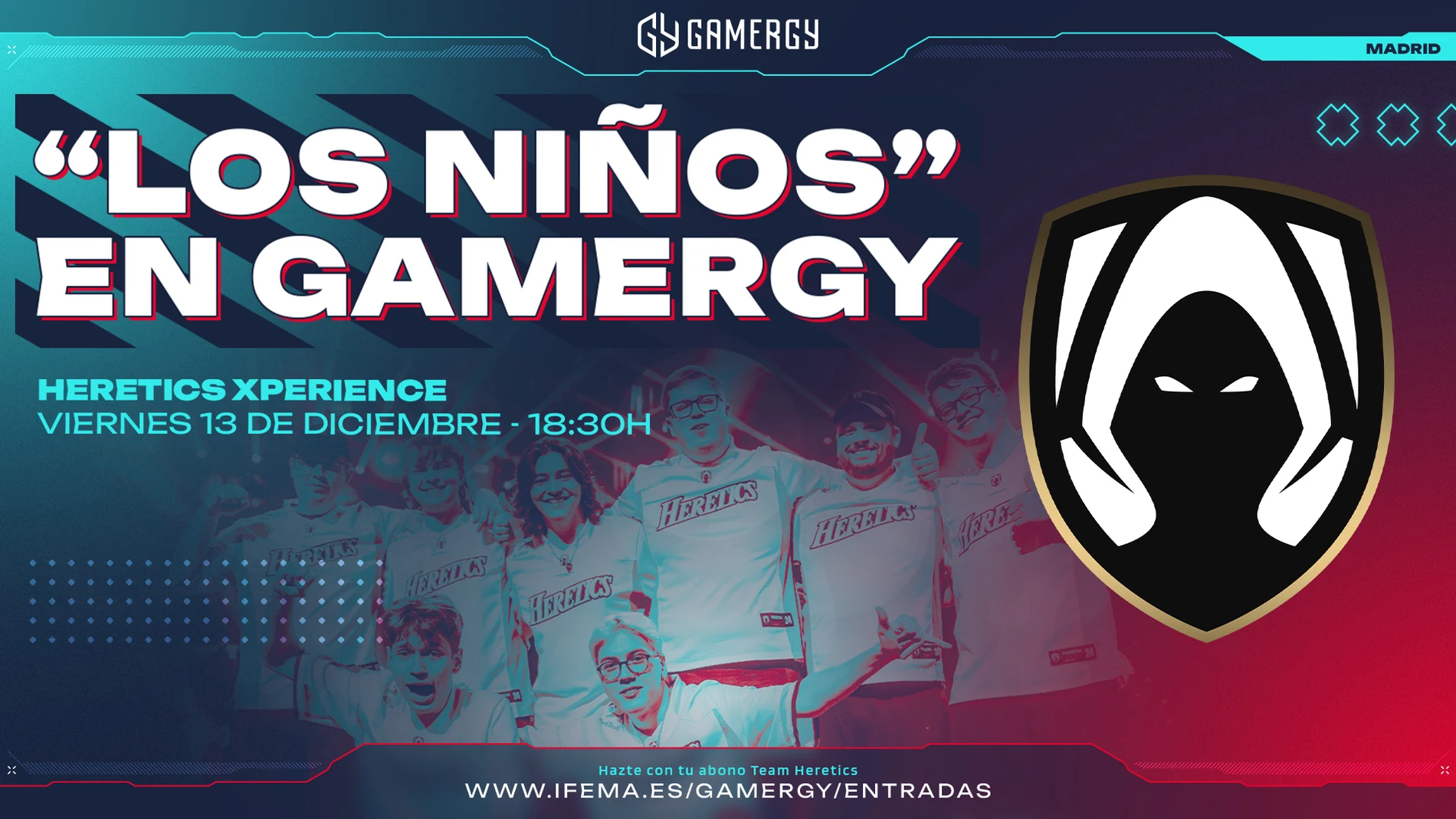 El equipo de esports celebrará su evento anual de presentación Heretics XPERIENCE en el recinto ferial de IFEMA MADRID el próximo 13 de diciembre, en el que mostrará por qué aspira a convertirse en “el club de internet más grande del siglo XXI”