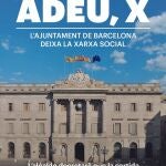 El Ayuntamiento de Barcelona deja 'X' y solo lo usará para difundir alertas de emergencias