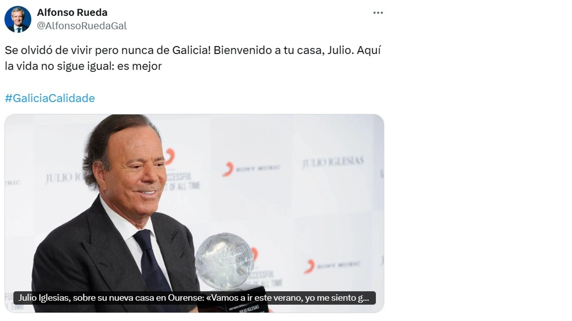 Mensaje publicado por el presidente de la Xunta, Alfonso Rueda, en la red social 'X', en el que da la "bienvenida" a Galicia a Julio Iglesias tras trascender que adquirió una casa en Ourense REMITIDA / HANDOUT por EP/CAPTURA Fotografía remitida a medios de comunicación exclusivamente para ilustrar la noticia a la que hace referencia la imagen, y citando la procedencia de la imagen en la firma 11/06/2025
