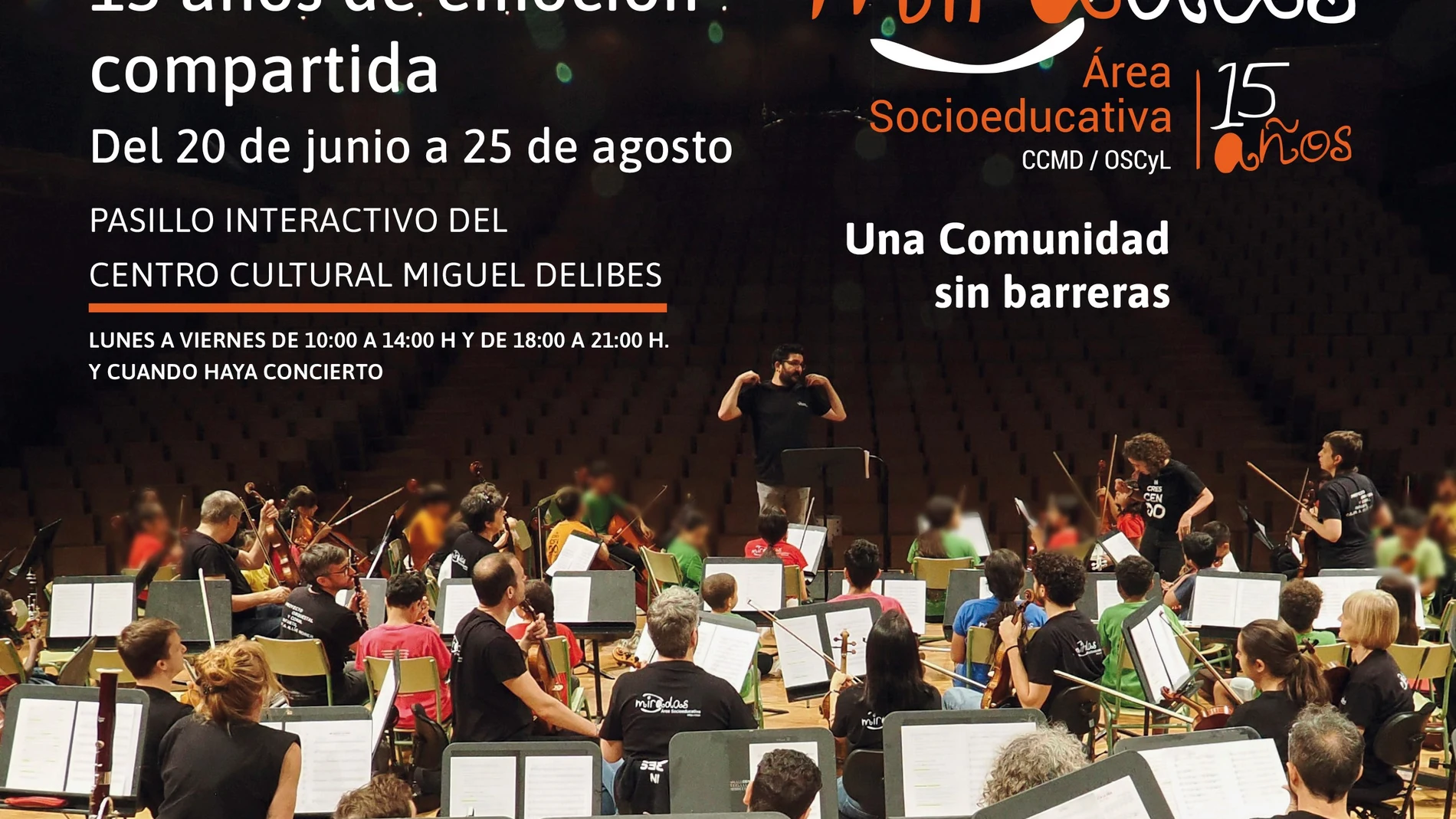 Muestra "MiraDas' '15 años de emoción compartida. Una Comunidad sin barreras, en el Miguel Delibes